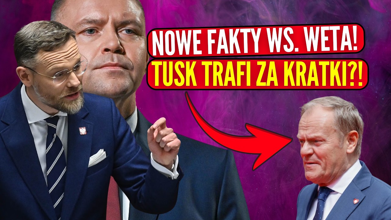 TUSK TRAFI ZA KRATKI?! SZEF KPRP UJAWNIŁ NOWE FAKTY WS. WETA PREZYDENTA NAWROCKIEGO!