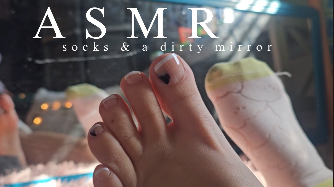 ASMR | Socks & a Dirty Mirror