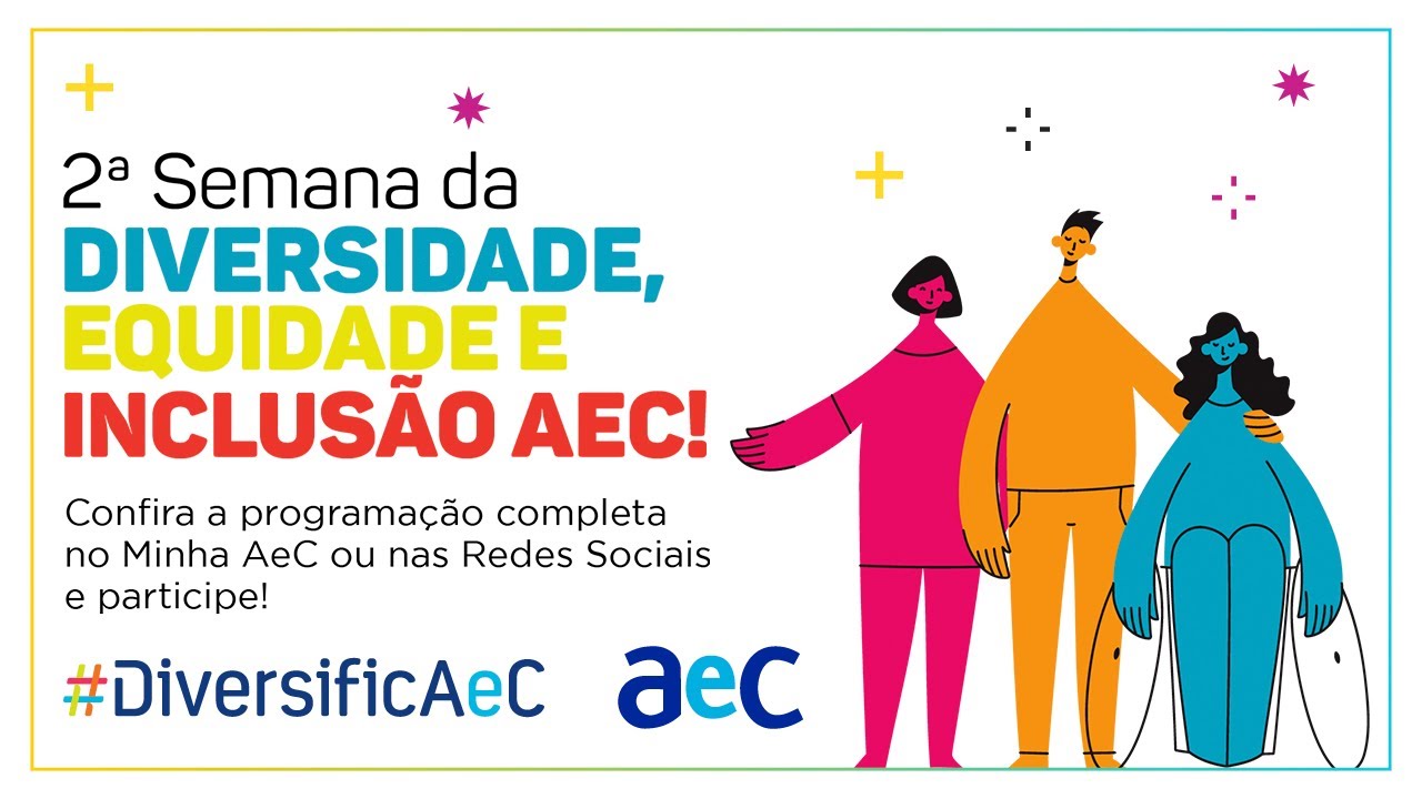 2ªSemana da Diversidade e Inclusão AeC - 10/11/2022
