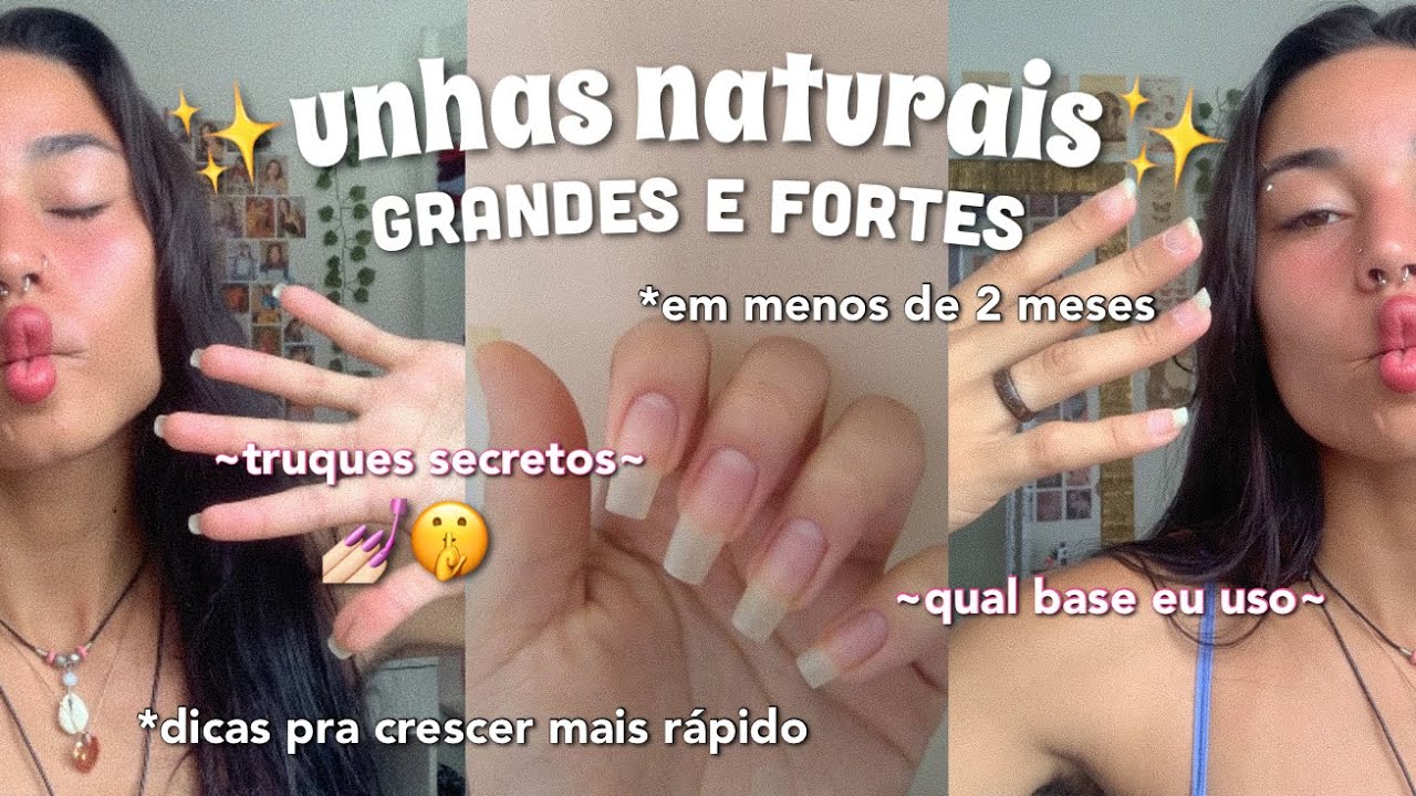 como ter UNHAS naturais GRANDES e FORTES em POUCO TEMPO! 💅🏻✨
