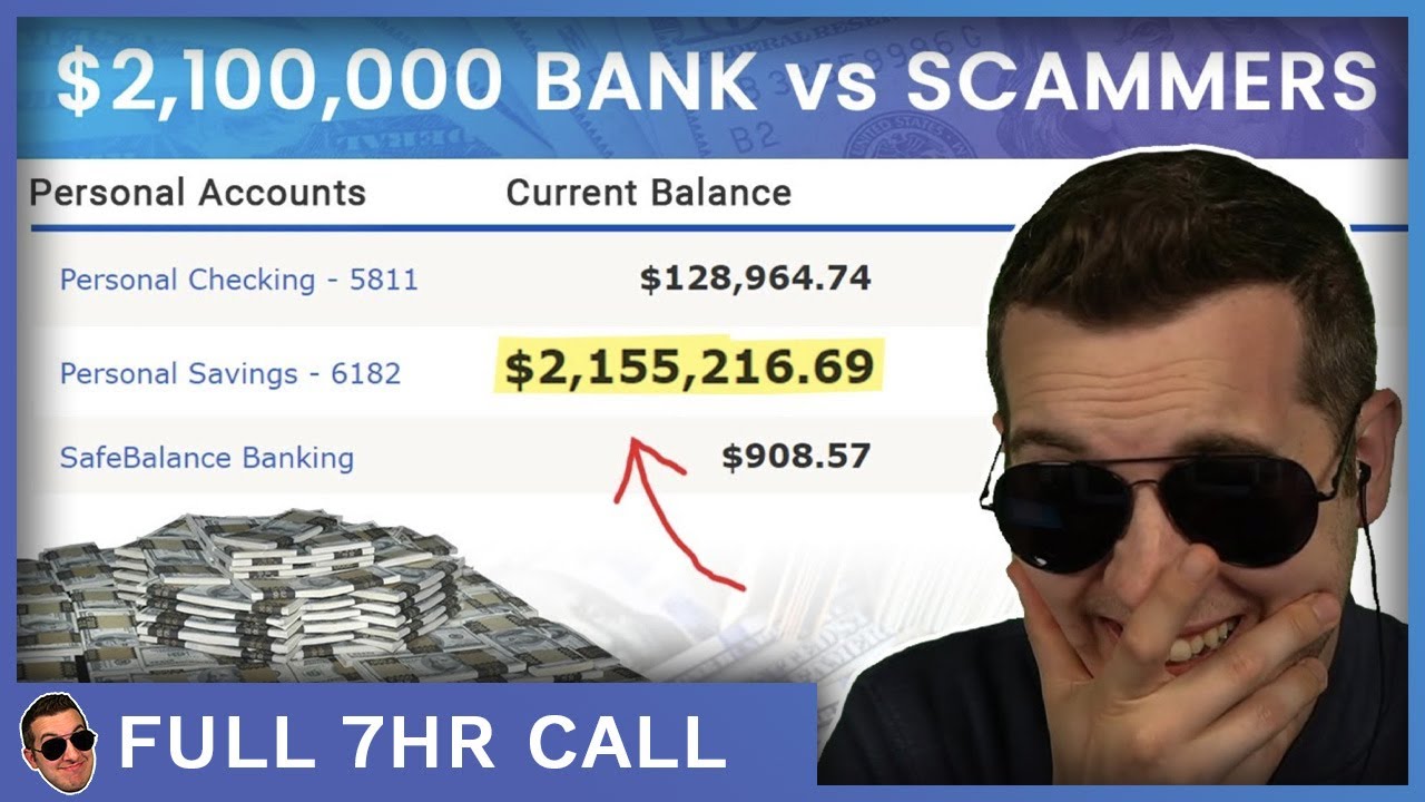 When Scammers See $2,100,000 In Your Bank [Full 7 hrs]