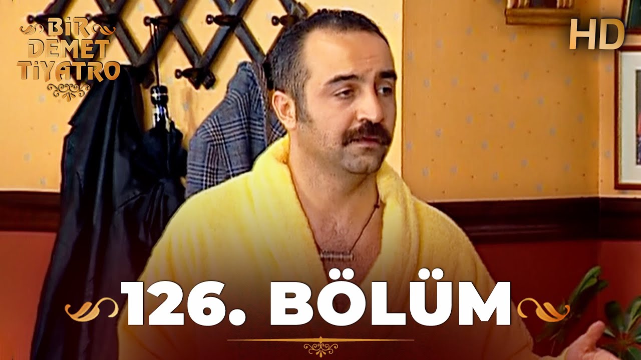 Bir Demet Tiyatro 126. B&ouml;l&uuml;m Full HD (Restorasyonlu)