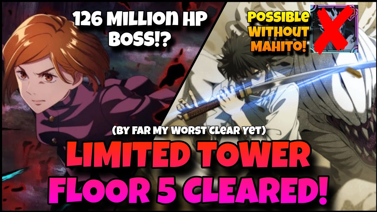 126 MILLION HP BOSS VS. MY SANITY! LIMITED TOWER FLOOR 5 (JANUARY) | JJK Phantom Parade