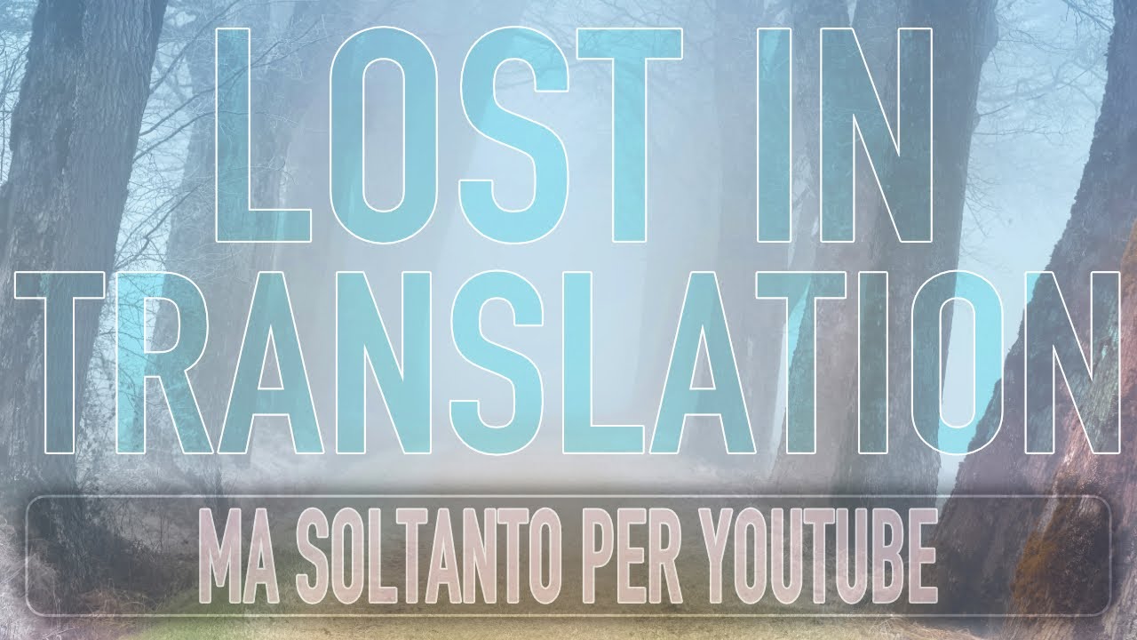 Lost In Translation