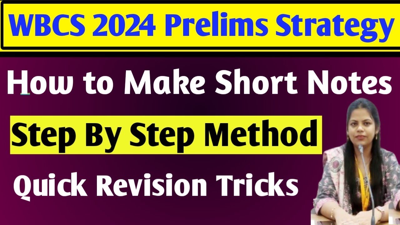 How to Make Short Notes for WBCS 2024 Prelims Exam. Step by Step Method🎯📈 Quick Revision Trick✅