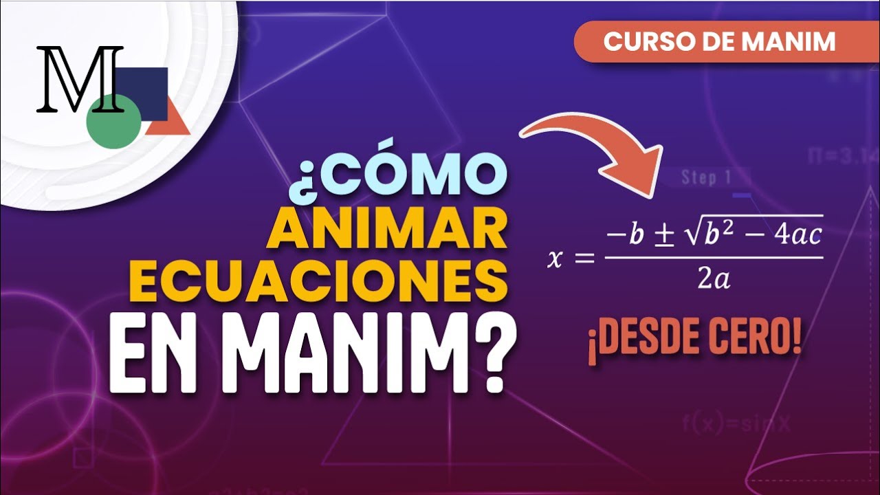 🔴¿Cómo escribir y animar ECUACIONES en Manim? 👀