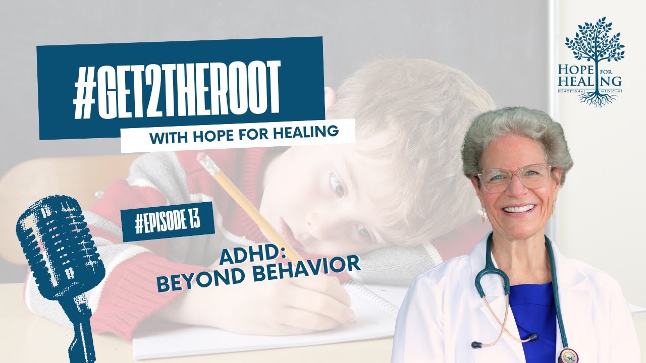 ADHD: Beyond Behavior