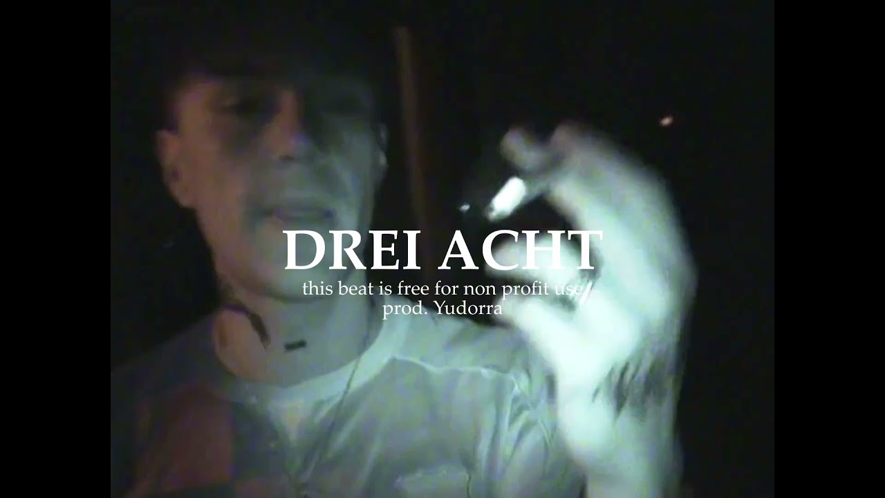 [FREE] DREI ACHT (SIN DAVIS X YUNG VISION TYPE BEAT) prod. Yudorra