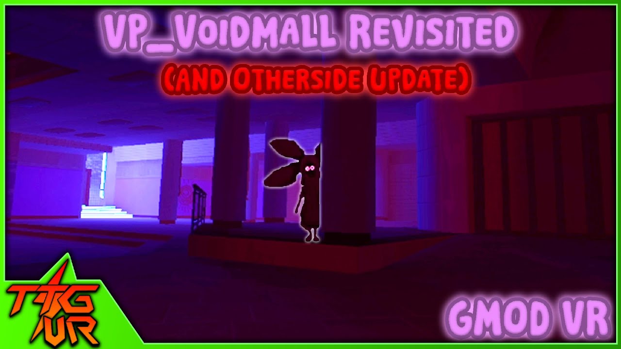 Getting to Meet Inno...And She's Not Happy... || GMOD VR: VP_Voidmall REVISITED (Voidmall Update)