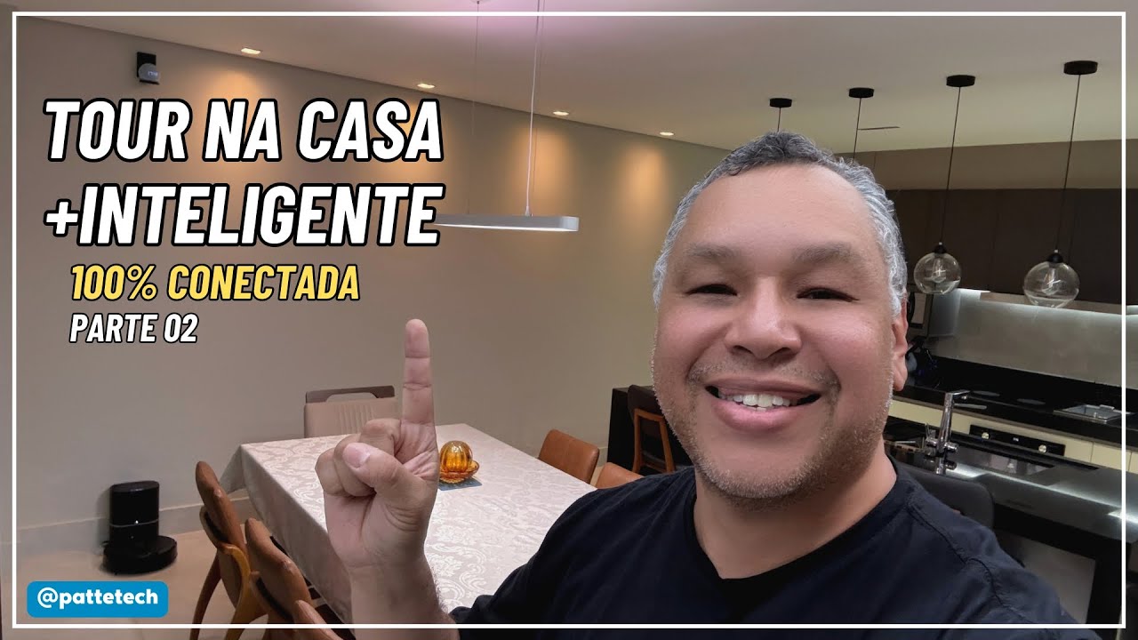 TOUR NA NOSSA CASA +INTELIGENTE - SMARTTHINGS, MATTER, REDES, PISO AQUECIDO - PARTE 02
