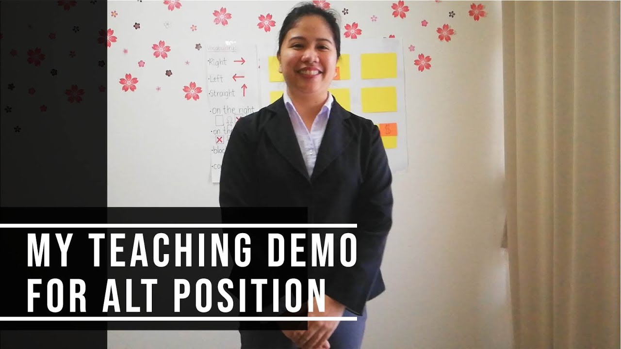 I GOT THE JOB!!! My teaching demonstration for Assistant Language Teacher application