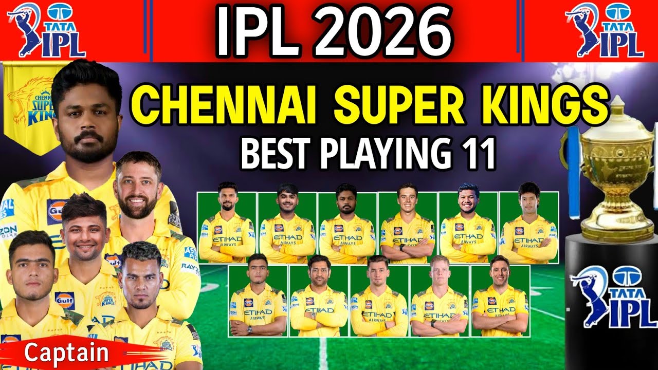 IPL 2026 | Лучший состав «Ченнай Супер Кингз» | Лучший состав CSK | Команда CSK 2026