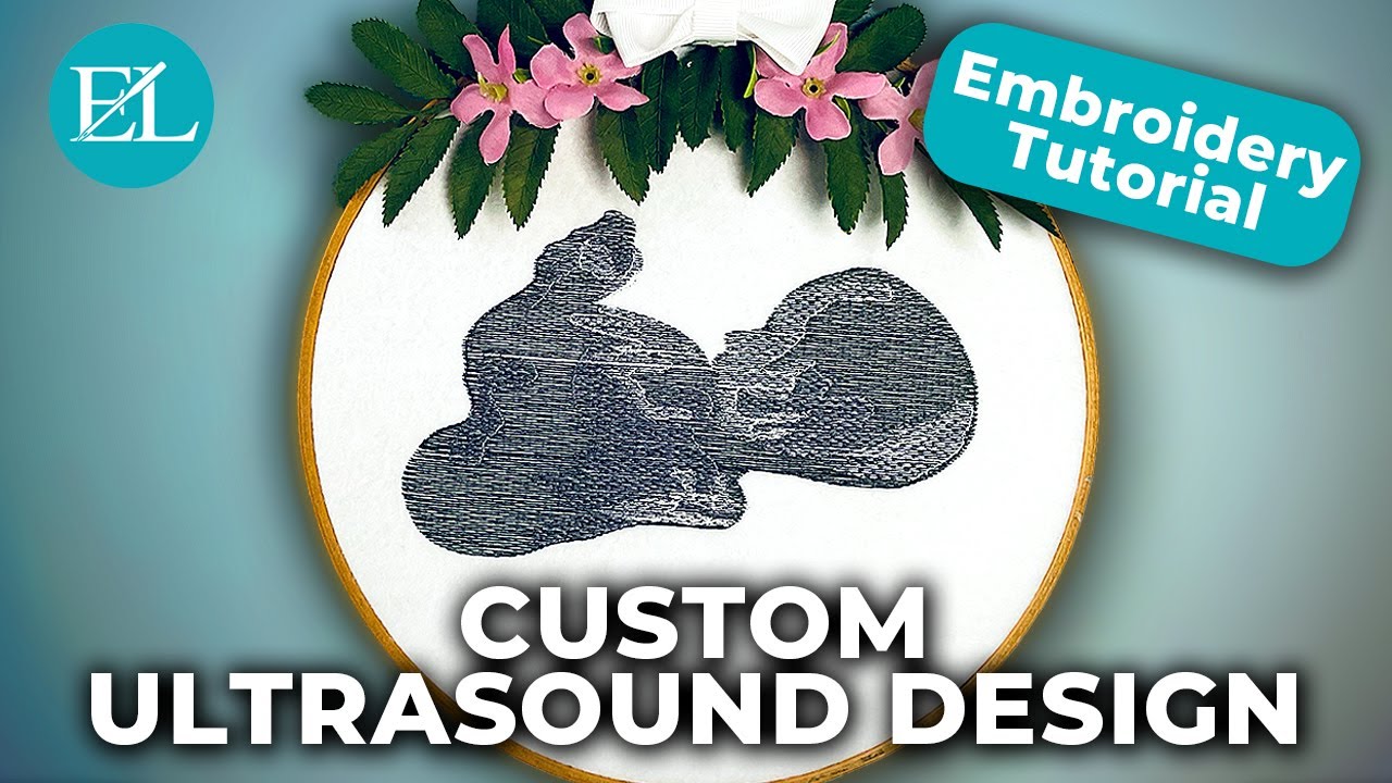 Create Baby Keepsakes with Our Step-by-Step Ultrasound Machine Embroidery Tutorial