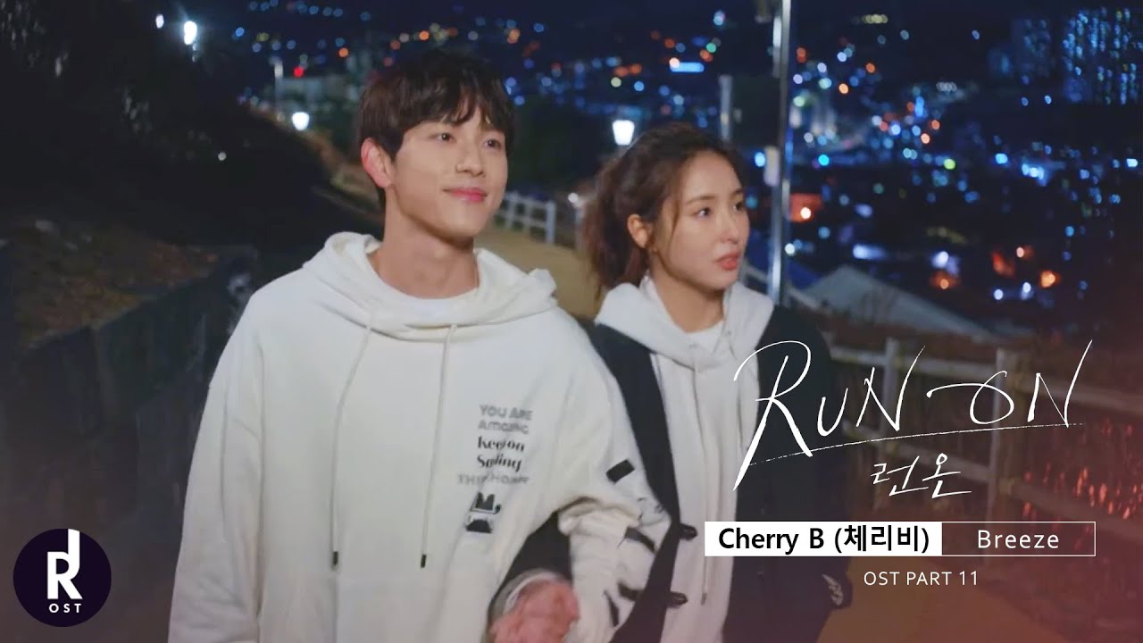 [MV] Cherry B (체리비) - Breeze (살랑살랑) | Run On (런 온) OST PART 11 | ซับไทย