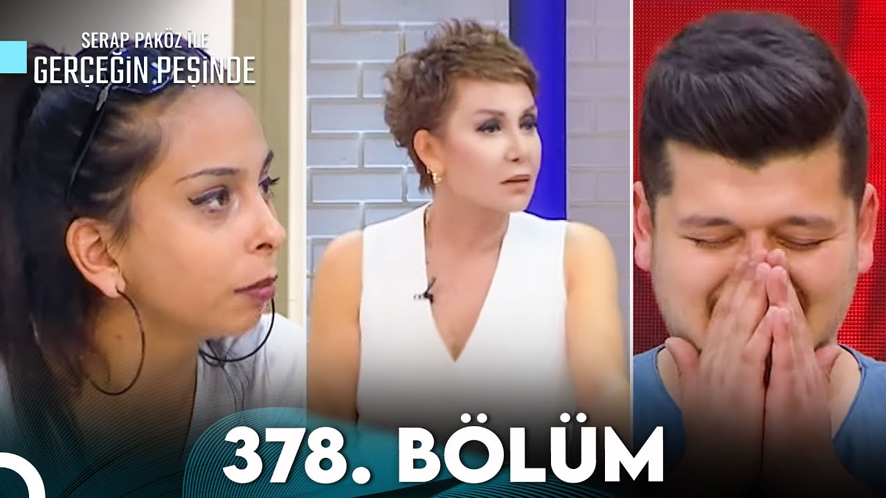 Gerçeğin Peşinde 378. Bölüm