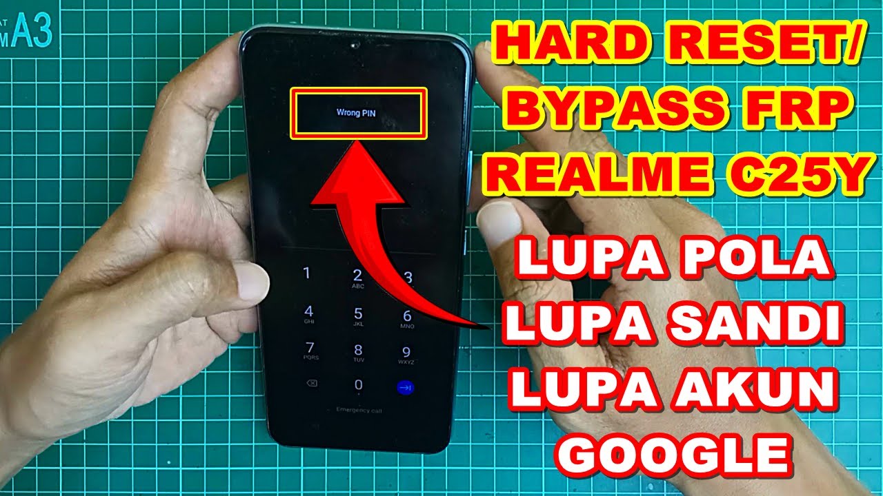 TANPA PC!!! Cara Hard Reset dan Bypass Akun Google Realme C25Y Lupa Pola Atau Sandi