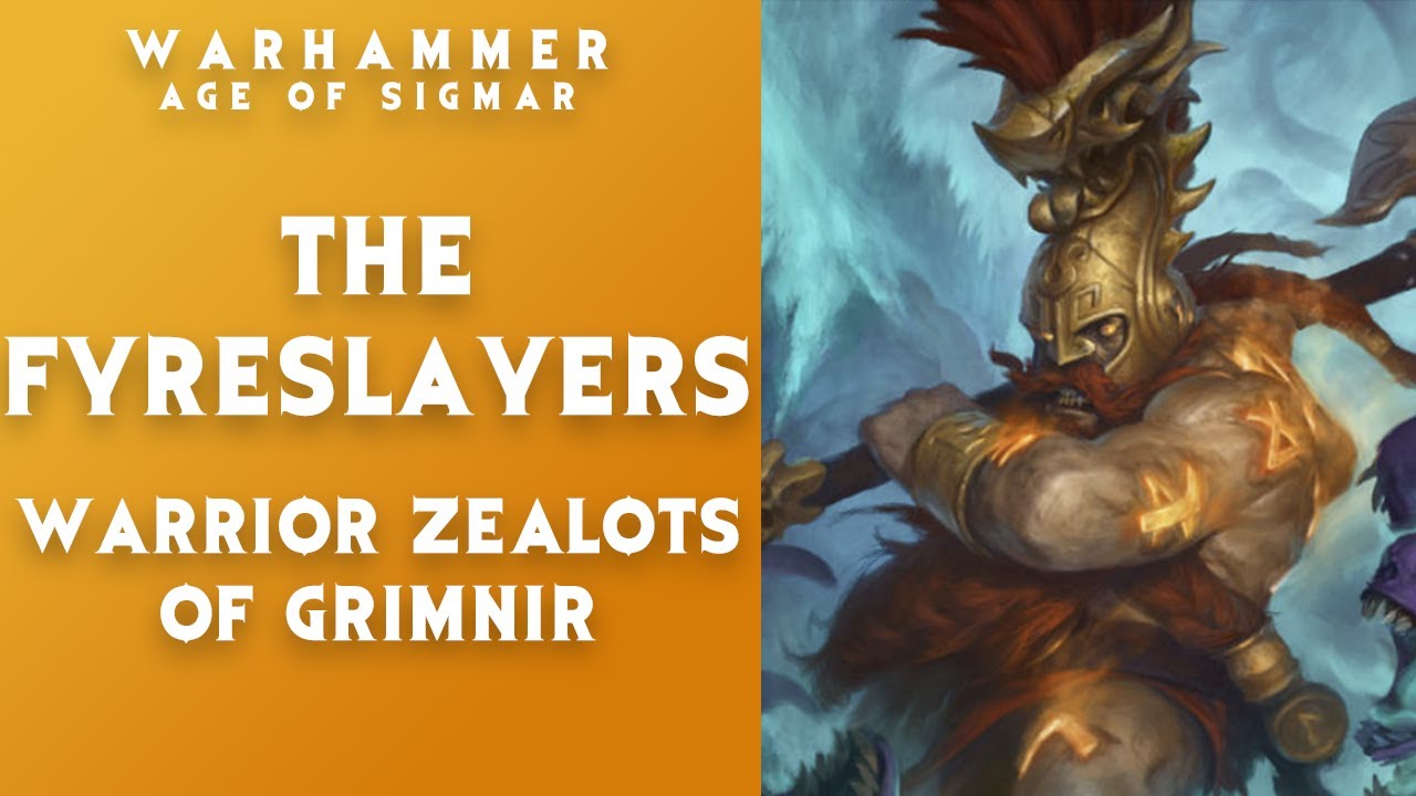 Fyreslayers - The Warrior Kin of Grimnir | Warhammer Age of Sigmar Lore