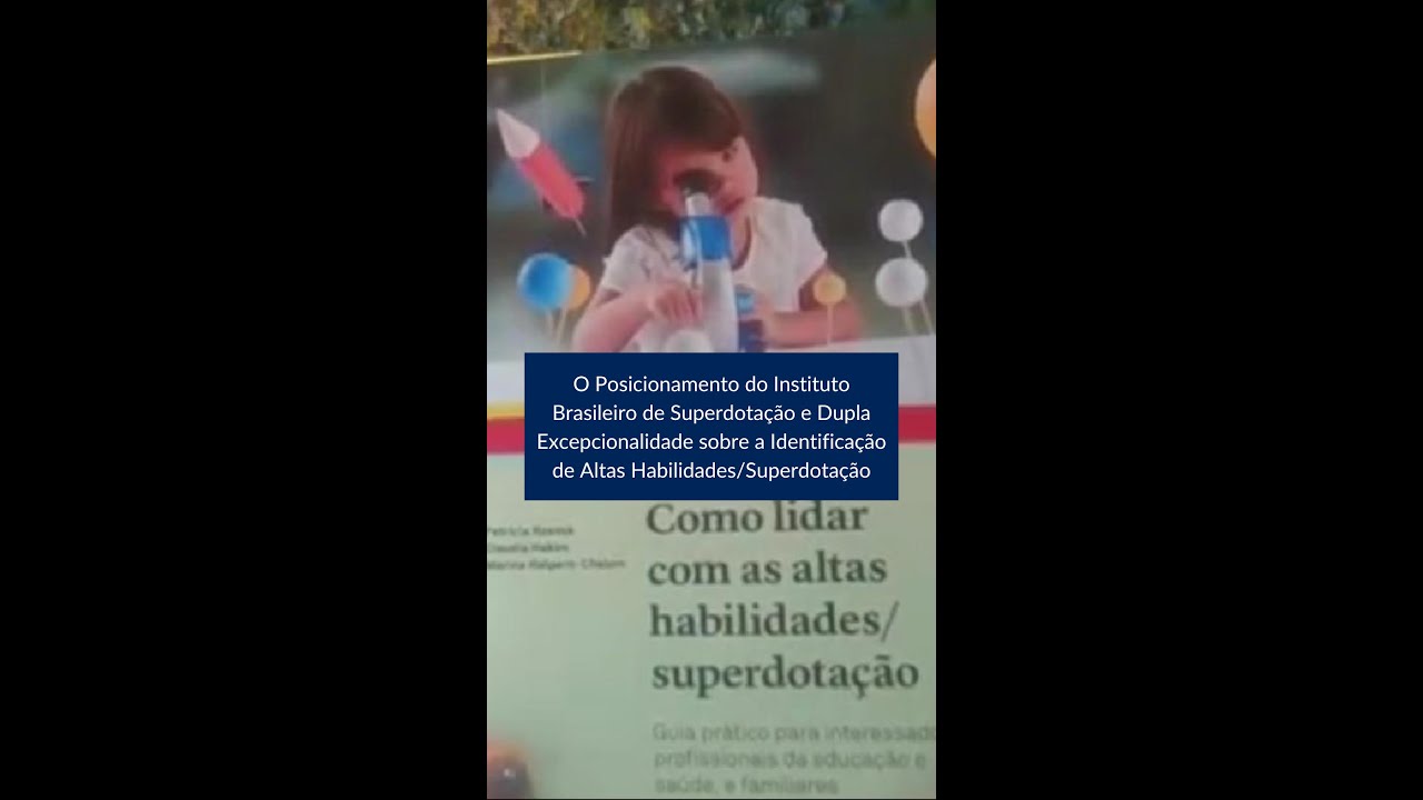 O posicionamento do Instituto Brasileiro de Superdota&ccedil;&atilde;o e Dupla Excepcionalidade