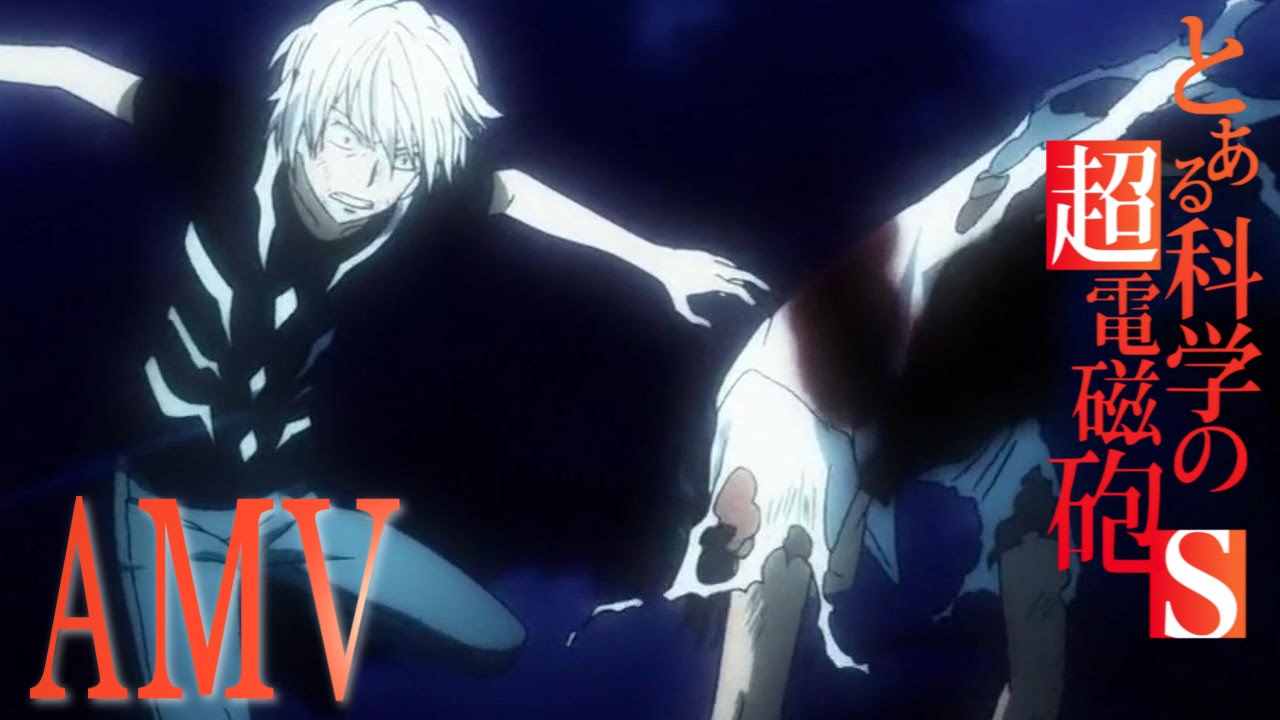 To Aru Kagaku no Railgun S「AMV」-  Hero [SPOILER!!!]