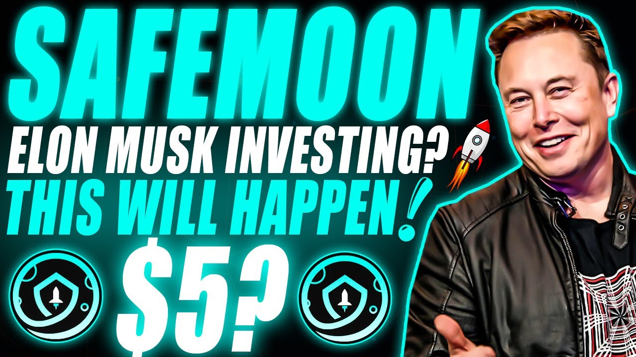 What If Elon Musk INVEST On SAFEMOON? 😱 (THIS WILL HAPPEN!!!) | Safemoon News Today