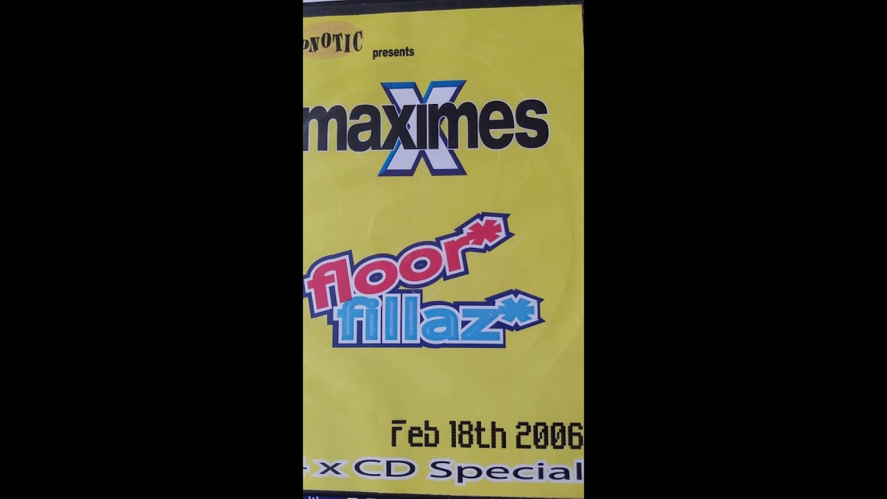 cd3 Maximes Floor Fillaz Feb 06