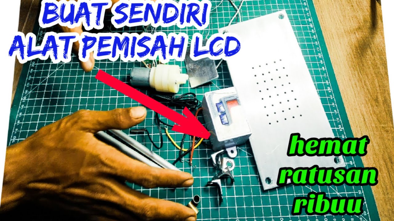 cara membuat separator lcd part 2