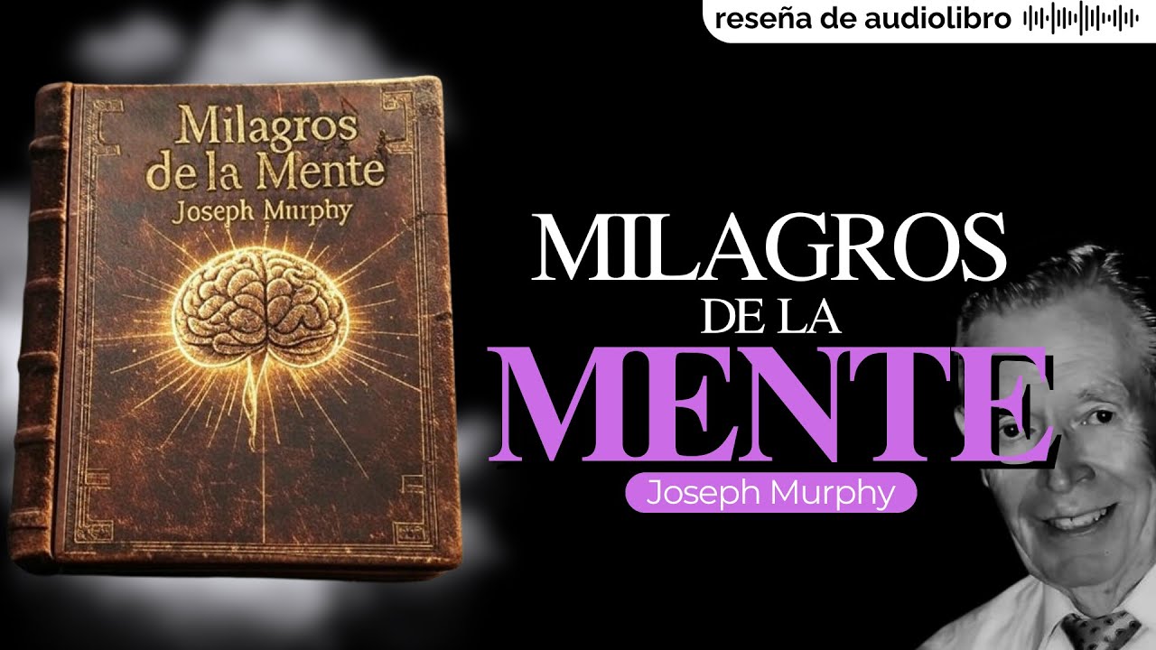 10 D&iacute;as para la Prosperidad Infinita y Paz Interior con Milagros de la Mente de Joseph Murphy