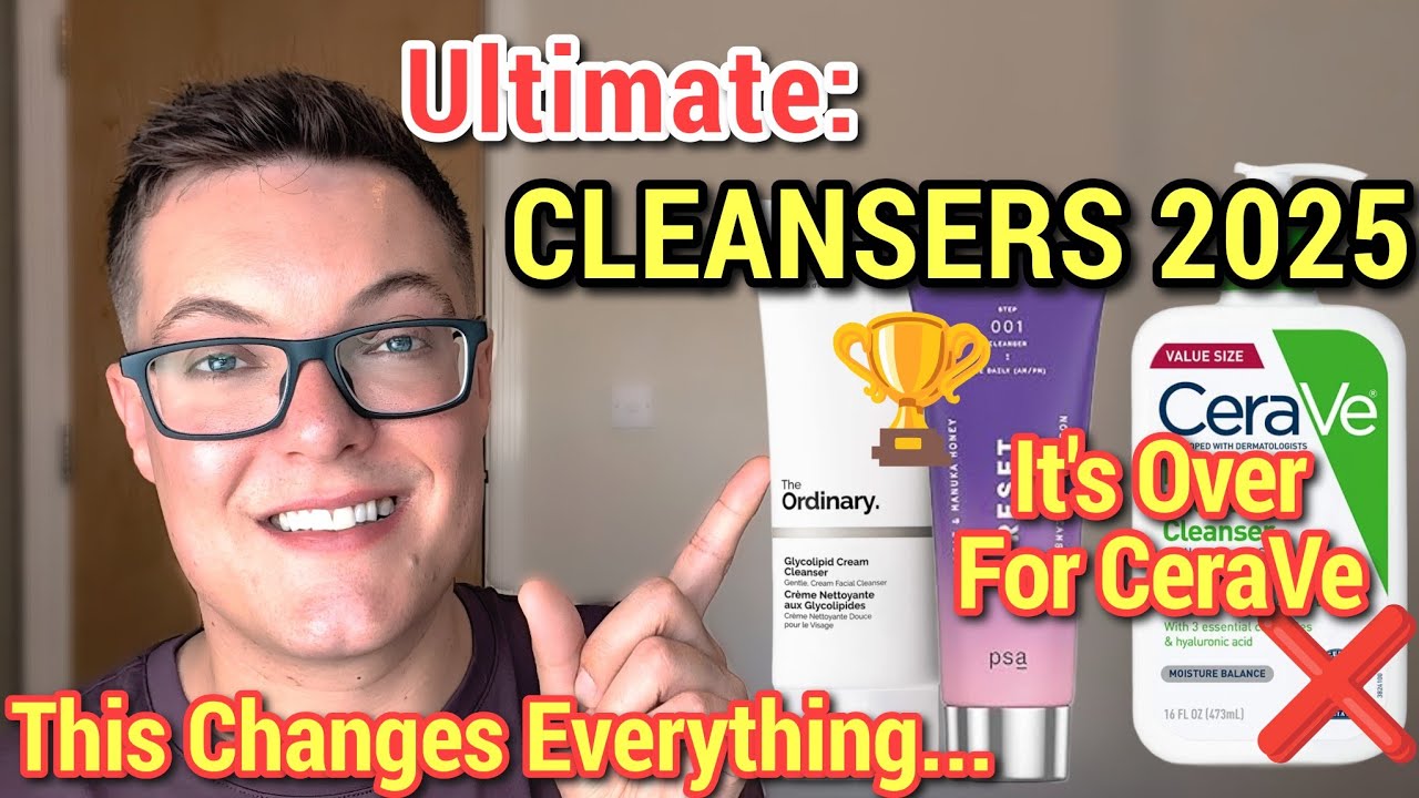THE PERFECT CLEANSER 2025 - Its All Over For CeraVe 