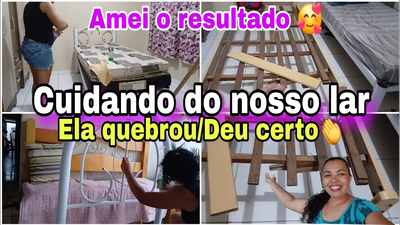 LIMPEI E ORGANIZEI/ ELA QUEBROU/TROQUEI A CAMA/CONSERTEI OUTRA /FICOU LINDO O QUARTO DELES 