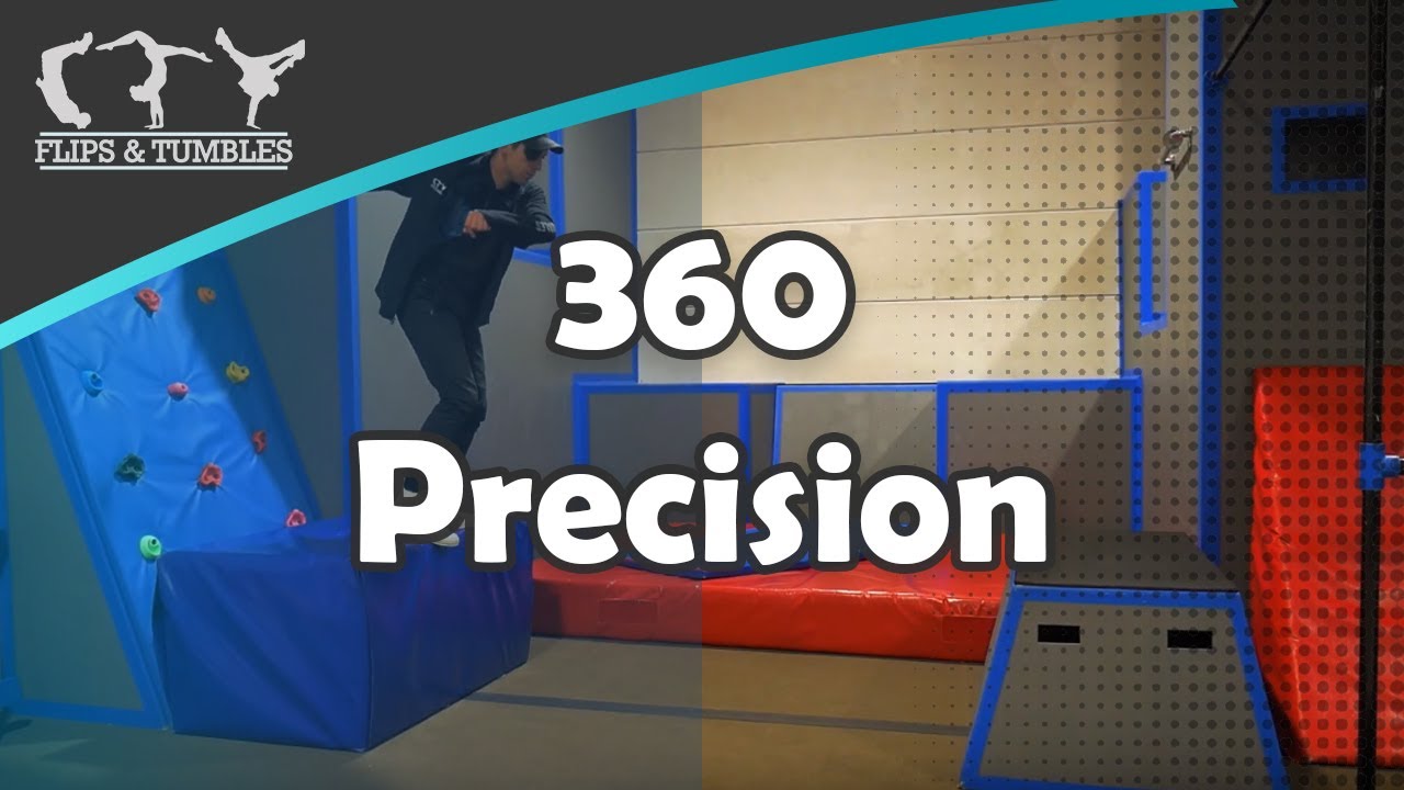 360 Precision Jump || Flips & Tumbles Tutorials
