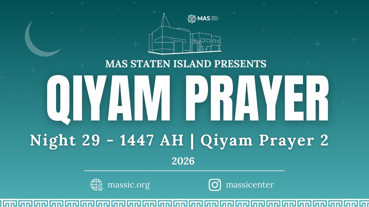 Ramadan Night 29 | Qiyam Prayer 1 | MAS Staten Island Center