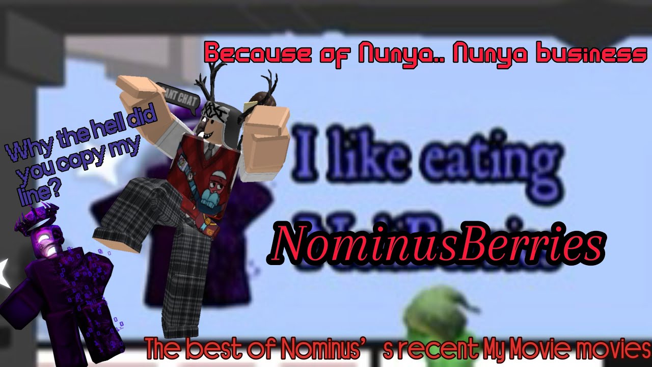 THE BEST OF NOMINUS’S RECENT MOVIES (My Movie)