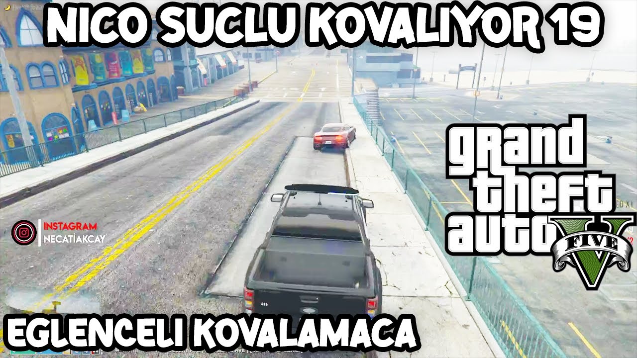 NİCO SU&Ccedil;LU KOVALIYOR 19 | EDRP GTA V EFSANE KOVALAMACA