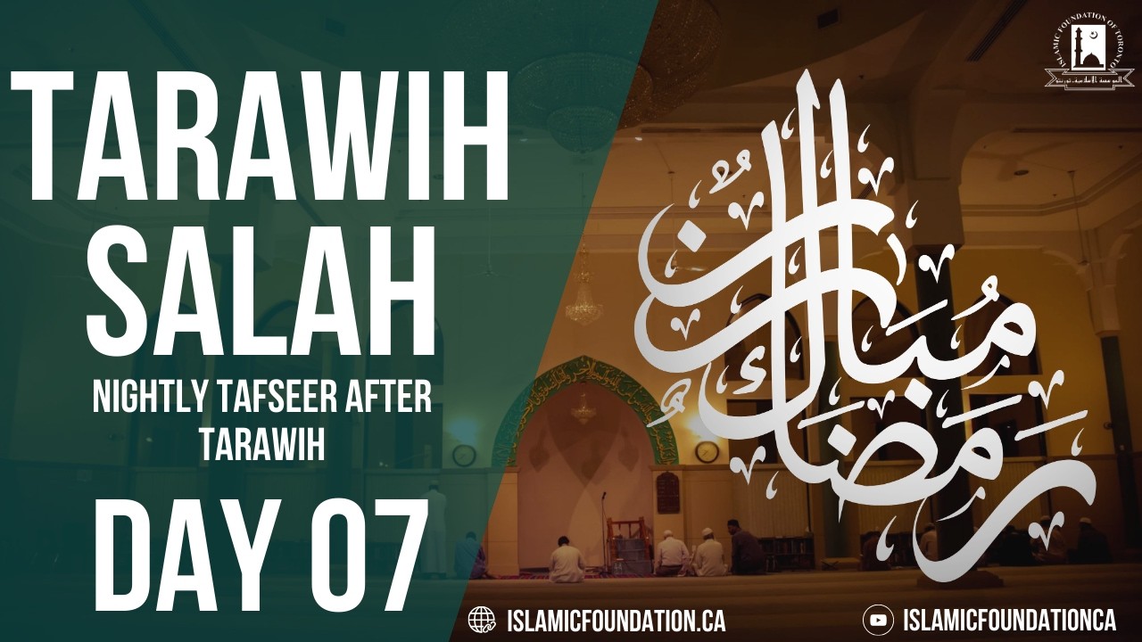 Ramadan Night 07 | Tarawih LIVE & Tafsir | 2026/1447