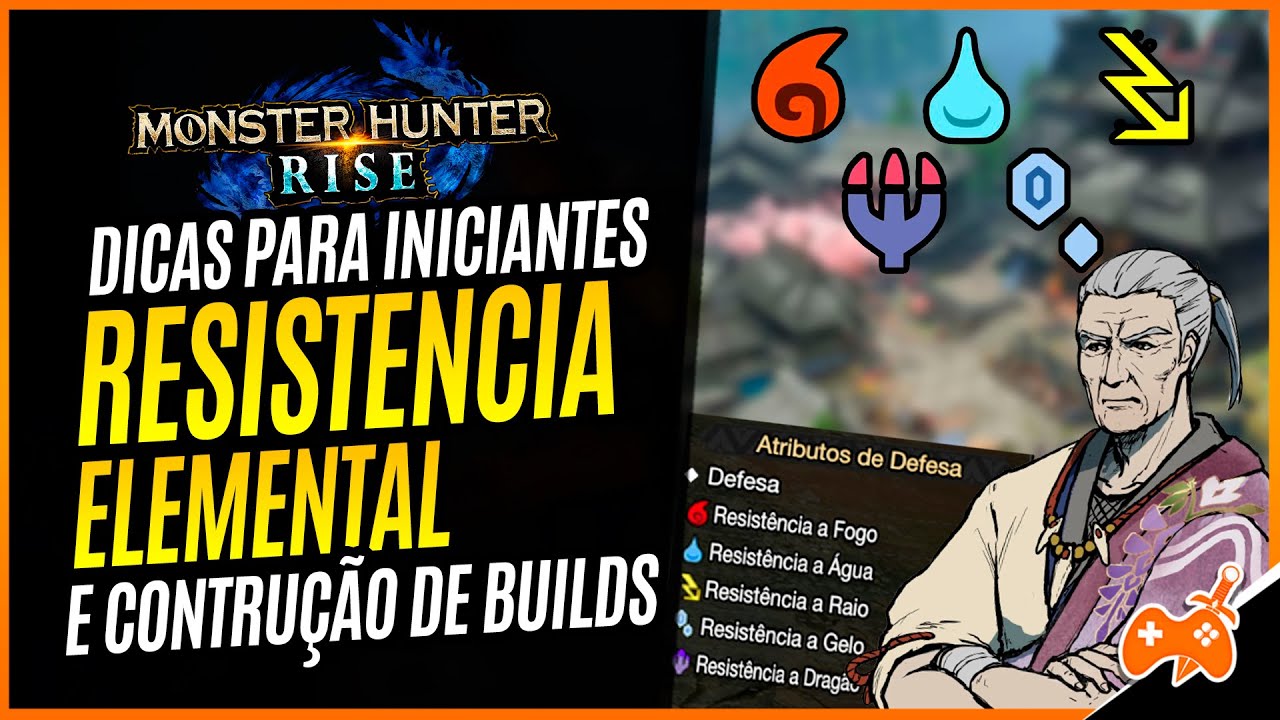 Monster Hunter Rise | Guia sobre Resistência Elemental e Builds contra Flagelos Elementais [Dicas]