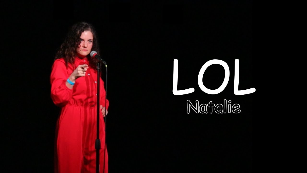 Natalie - LOL