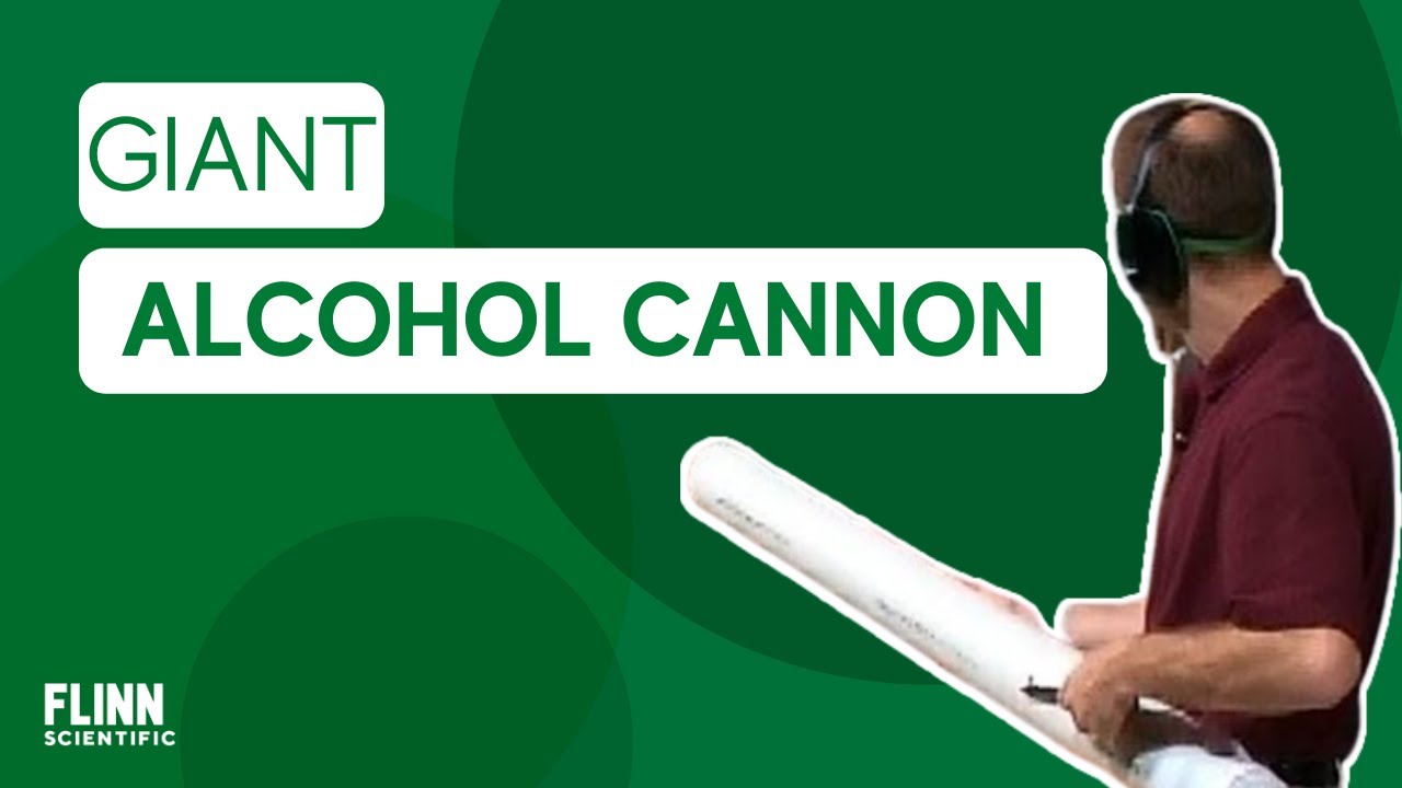 Giant Alcohol Cannon