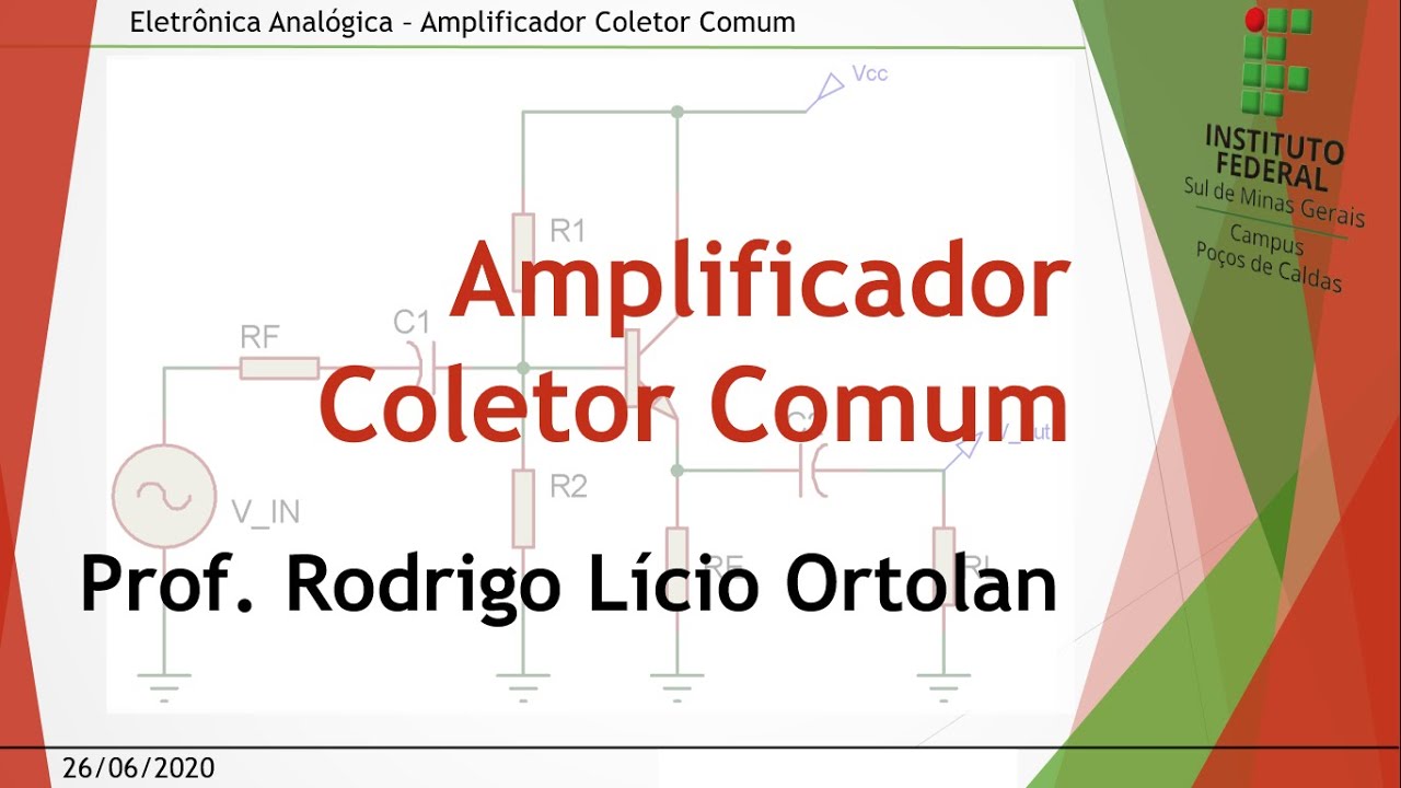 Aula 21 Amplificador Coletor Comum - Eletrônica Analógica