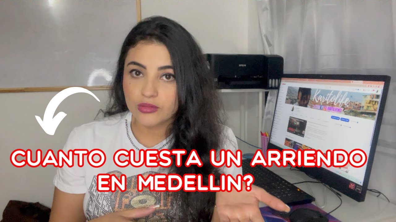 DONDE VIVIR EN MEDELLIN Y CUANTO CUESTA