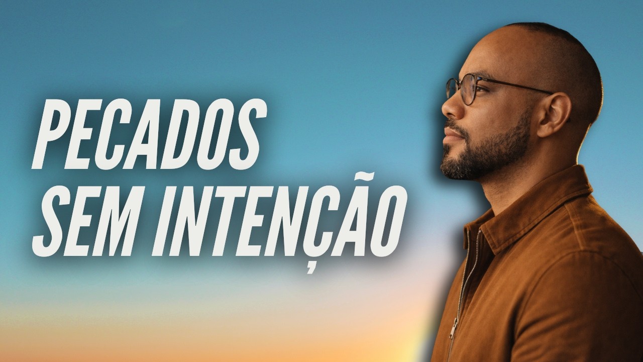COMO DEUS TRATAVA O PECADO SEM INTENÇÃO? - DEVOCIONAL DIÁRIO -  Thiago Batista