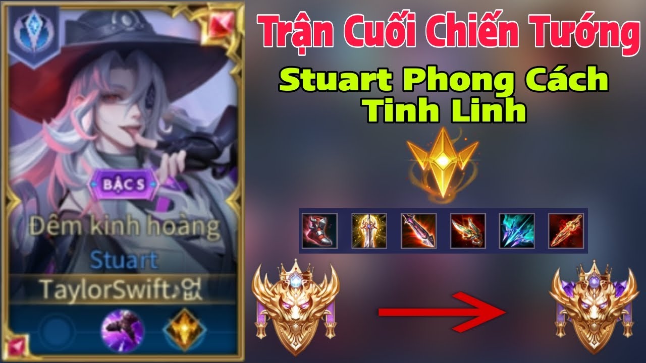 Trận Cuối L&ecirc;n Chiến Tướng Stuart Phong C&aacute;ch Tinh Linh Cấu Rỉa Cực Tốt | Li&ecirc;n Qu&acirc;n Mobile
