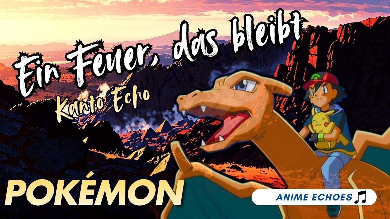 Ein Feuer, das bleibt - Kanto Echo | Inspired by #Pokémon