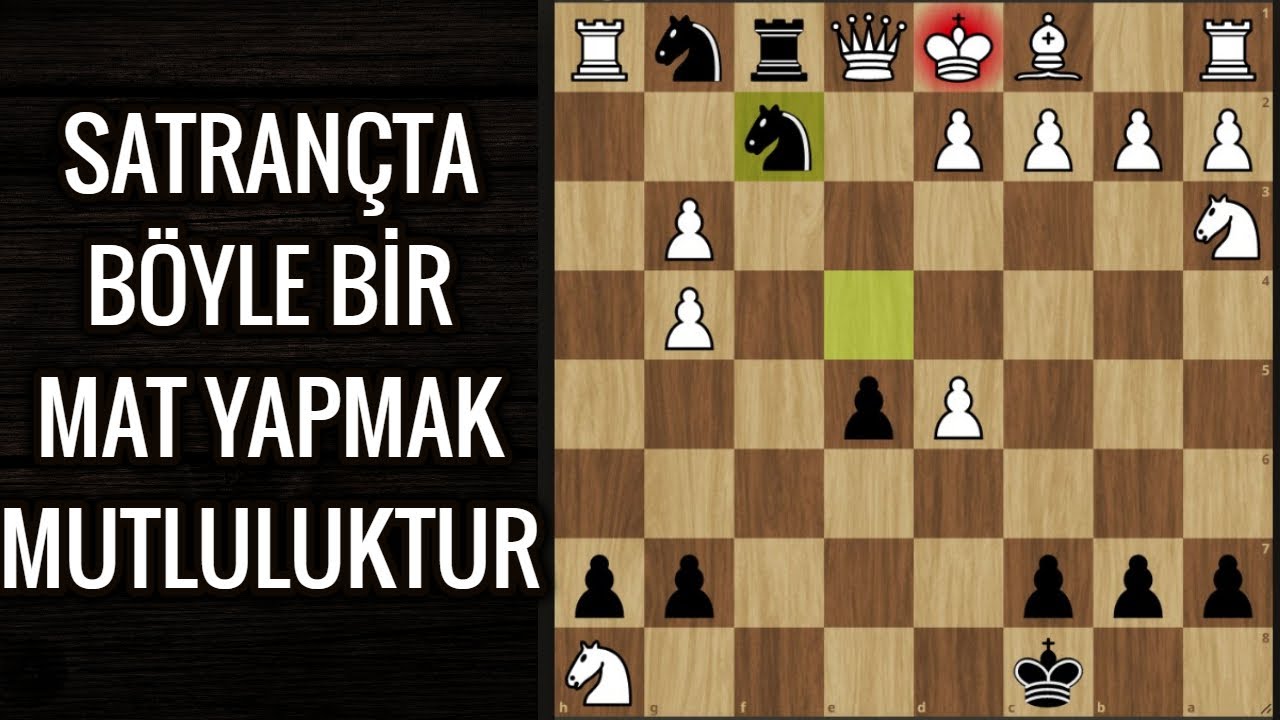 EĞLENİYOR MUYUZ GENÇLER?! KALE, FİL VE EN SON VEZİR FEDASIYLA MAT DAHA NE OLSUN