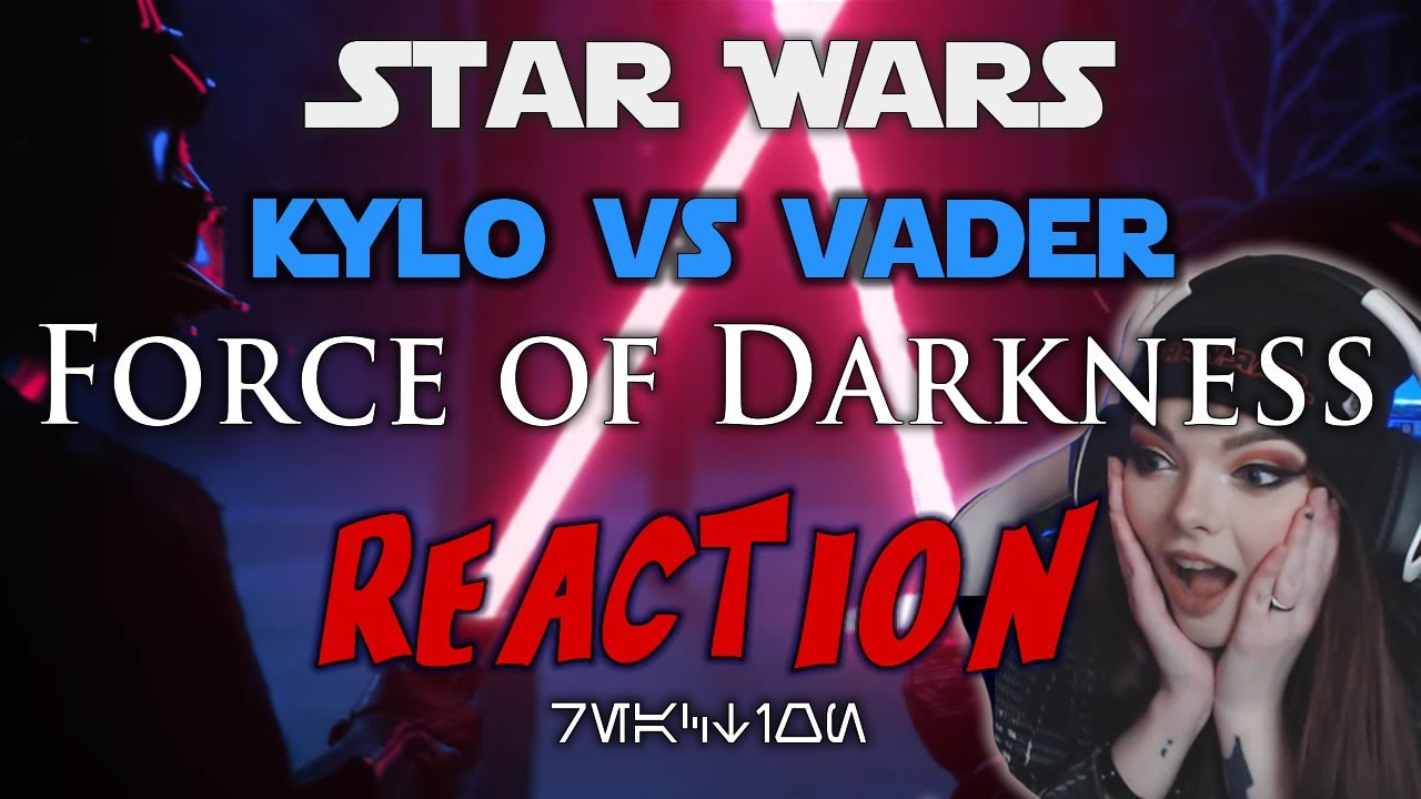 He did THAT!!!! - Kylo Ren vs Darth Vader Force of Darkness- REACTION!