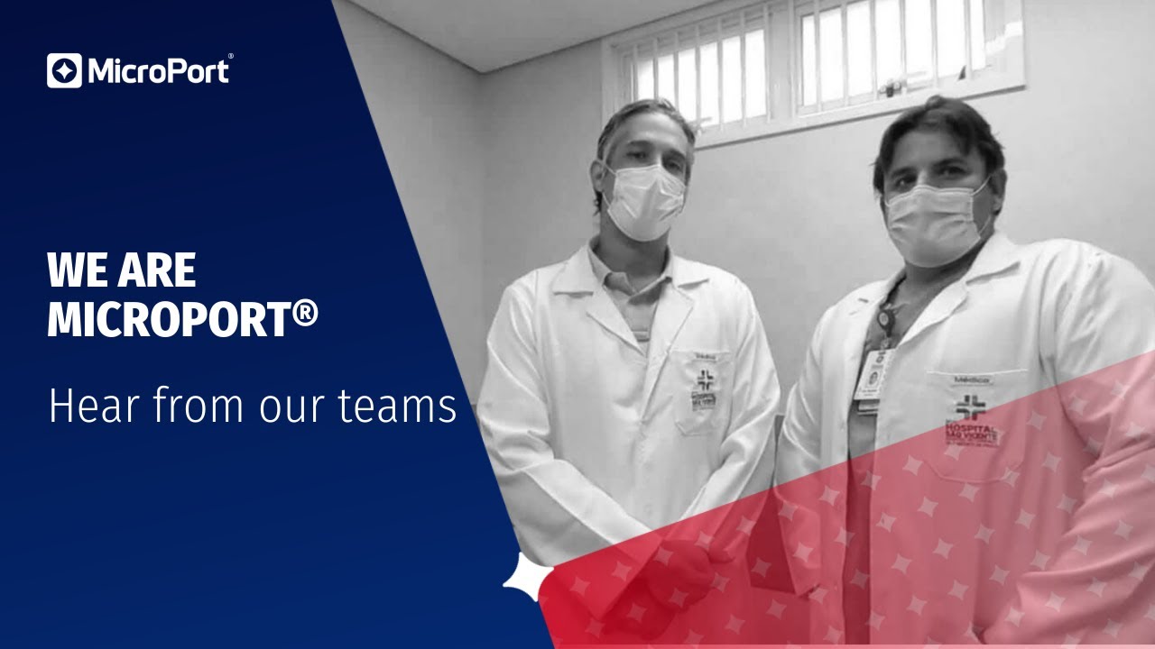 We are MicroPort: hear from our teams