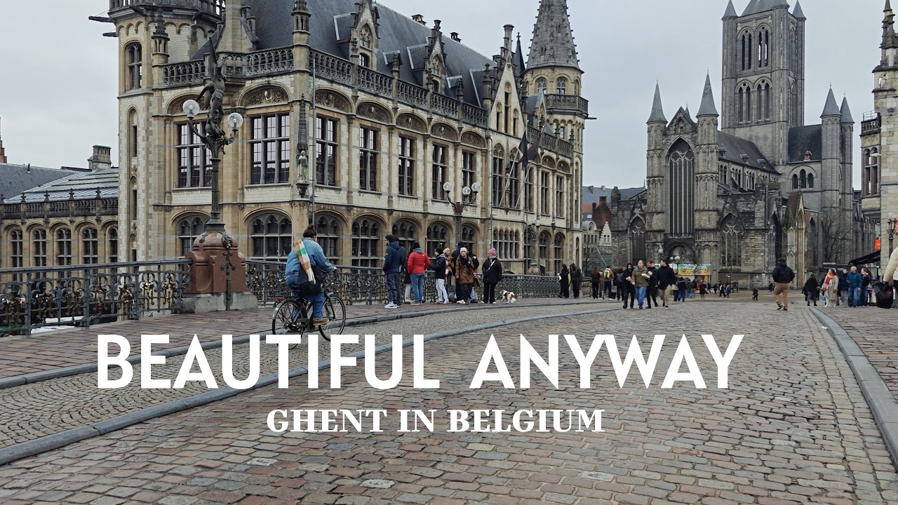 Ghent Is Beautiful in Any Weather | February Walk in Belgium