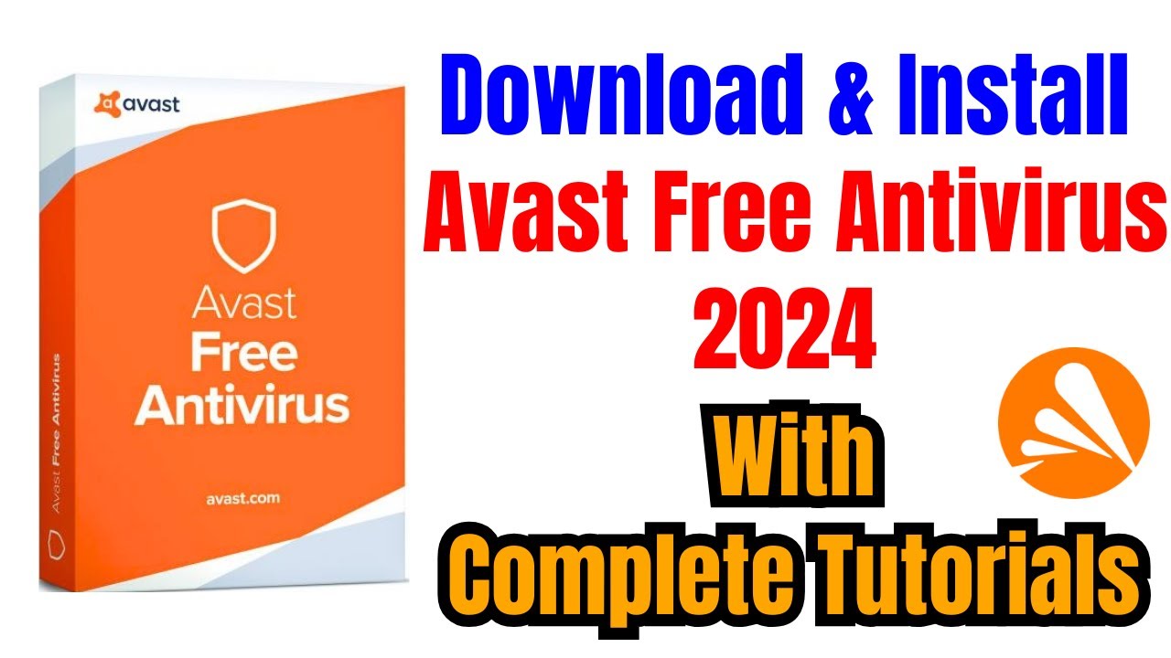 How To Download And Install Avast Free Antivirus || Best Free Antivirus 2024