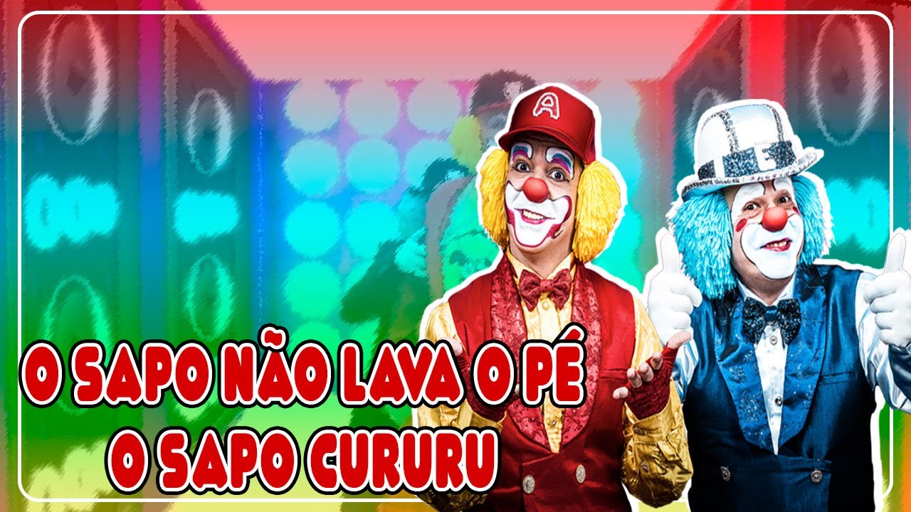 O Sapo Não Lava o Pé e O Sapo Cururu - Combo Atchim e Espirro