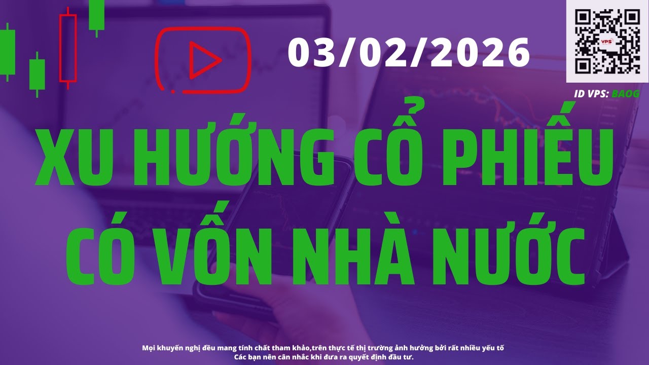 Xu hướng cổ phiếu c&oacute; vốn nh&agrave; nước