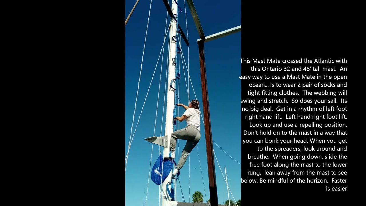 climbing a mast mate the easy way